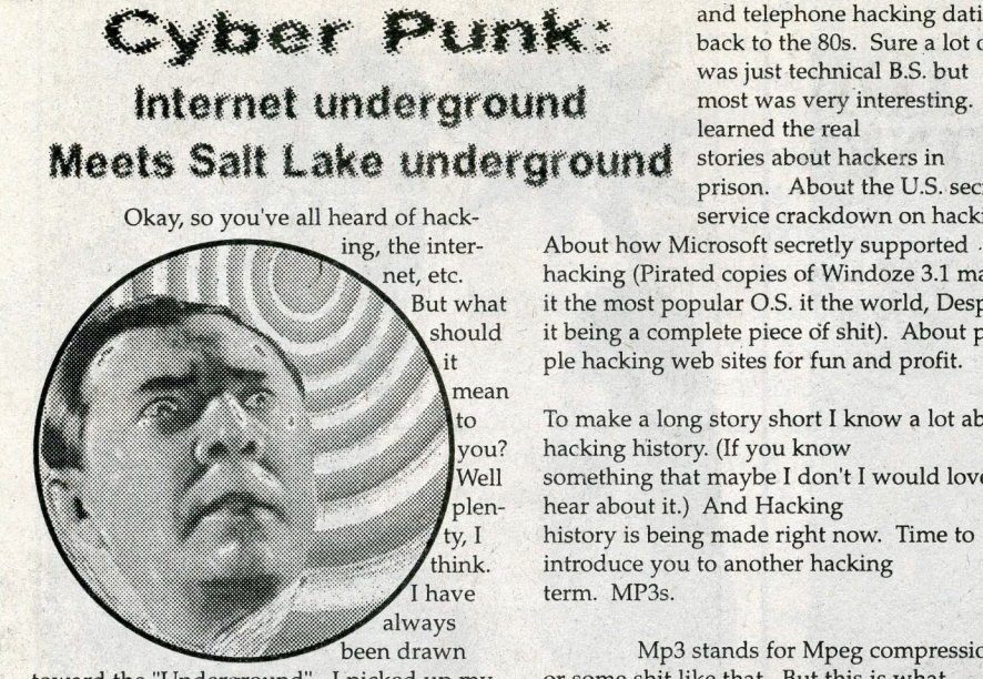 Cyber Punk: Internet Underground Meets Salt Lake Underground